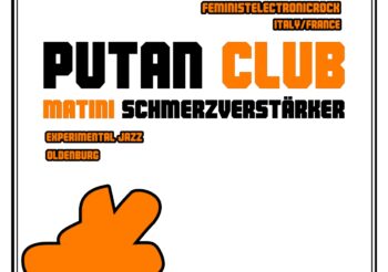 Alerta Events: Putan Club & Matini Schmerzverstärker