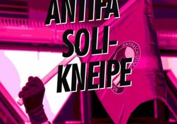 07.05.: Antifa Soli-Kneipe