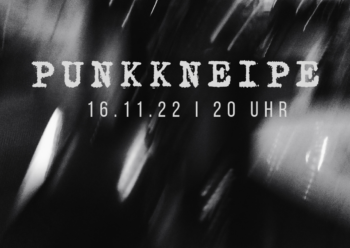 Mi. 16.11.: Punkkneipe