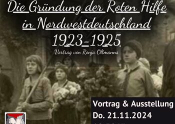 „Aufstand in der Provinz. Die Gründung der Roten Hilfe in Nordwestdeutschland 1923-1925“